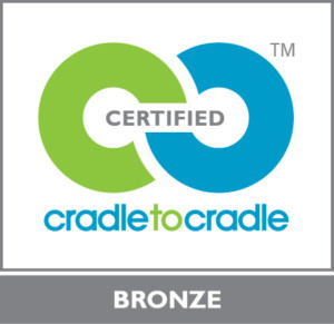 Cradle to Cradle Certified™ Bronze Cradle to Cradle Certified™ Bronze